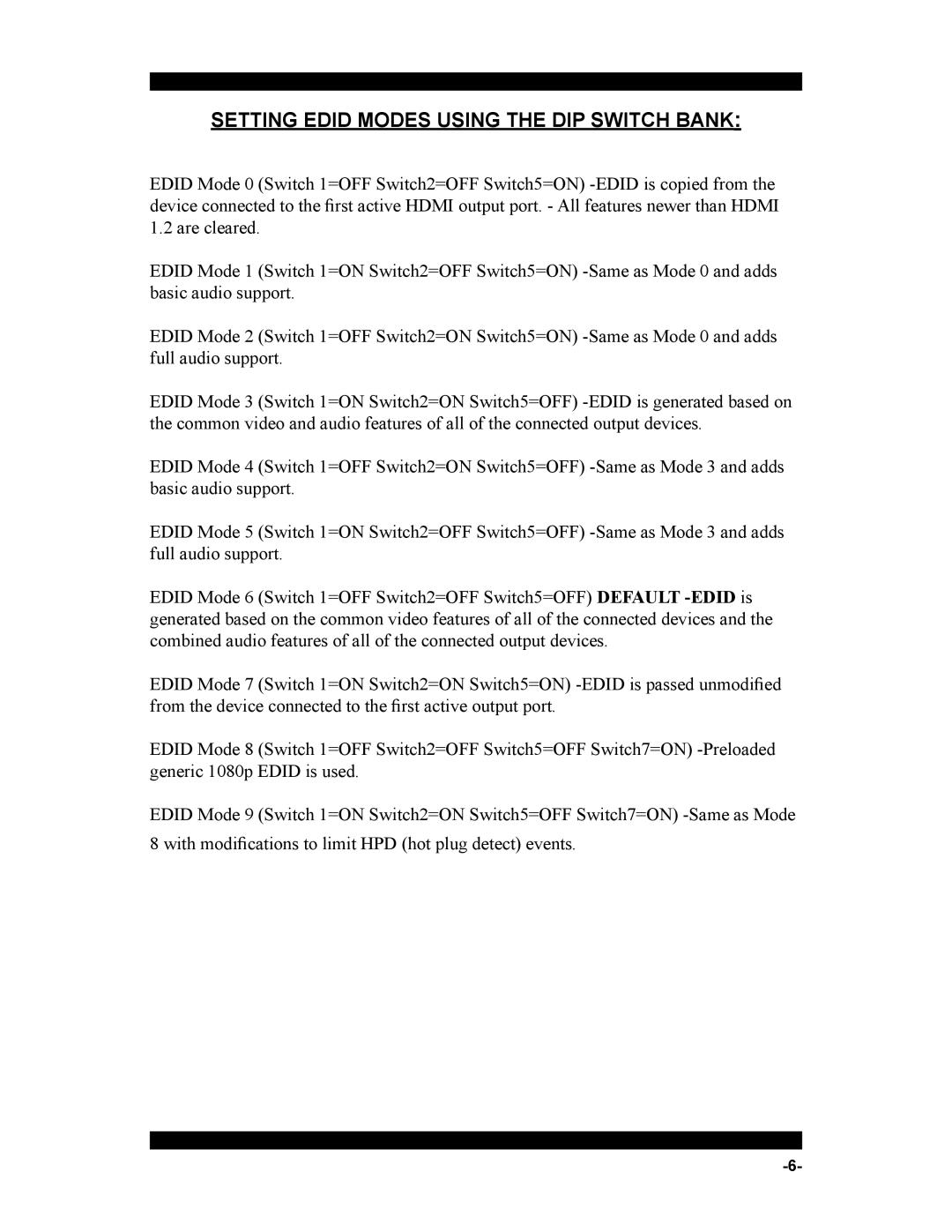 Xantech HDMI4X4 user manual Setting Edid Modes Using the DIP Switch Bank 