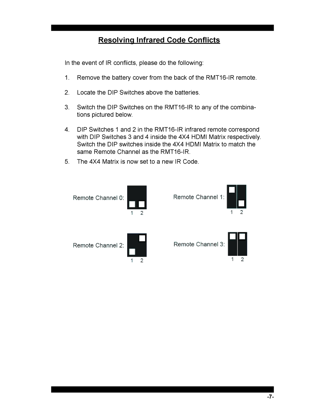 Xantech HDMI4X4 user manual Resolving Infrared Code Conﬂicts 