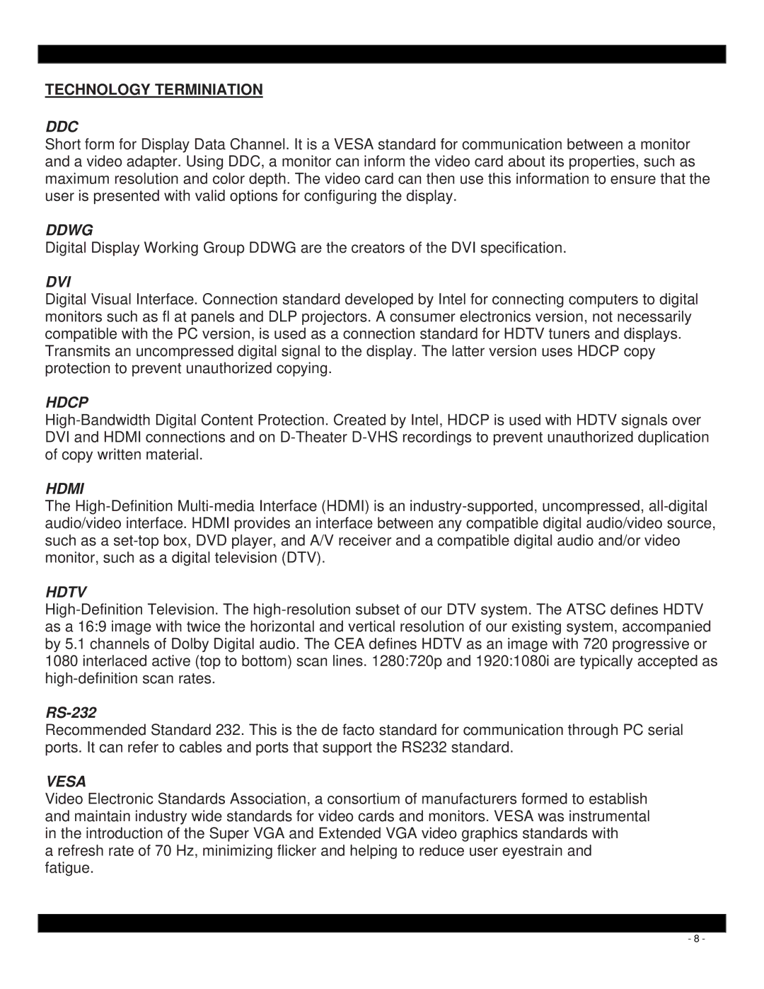 Xantech HDMI4X4 user manual Technology Terminiation, Ddc 