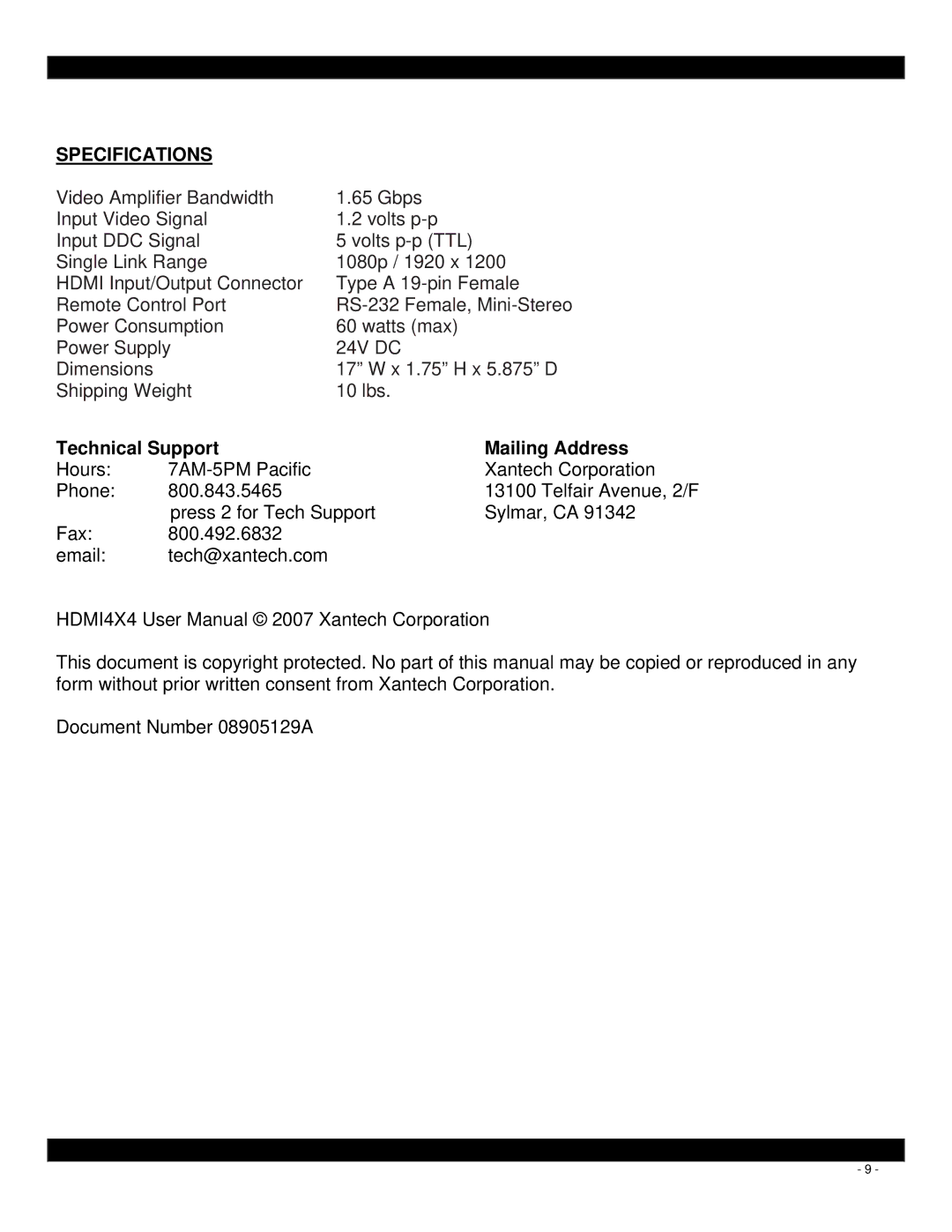 Xantech HDMI4X4 user manual Specifications, Technical Support Mailing Address 