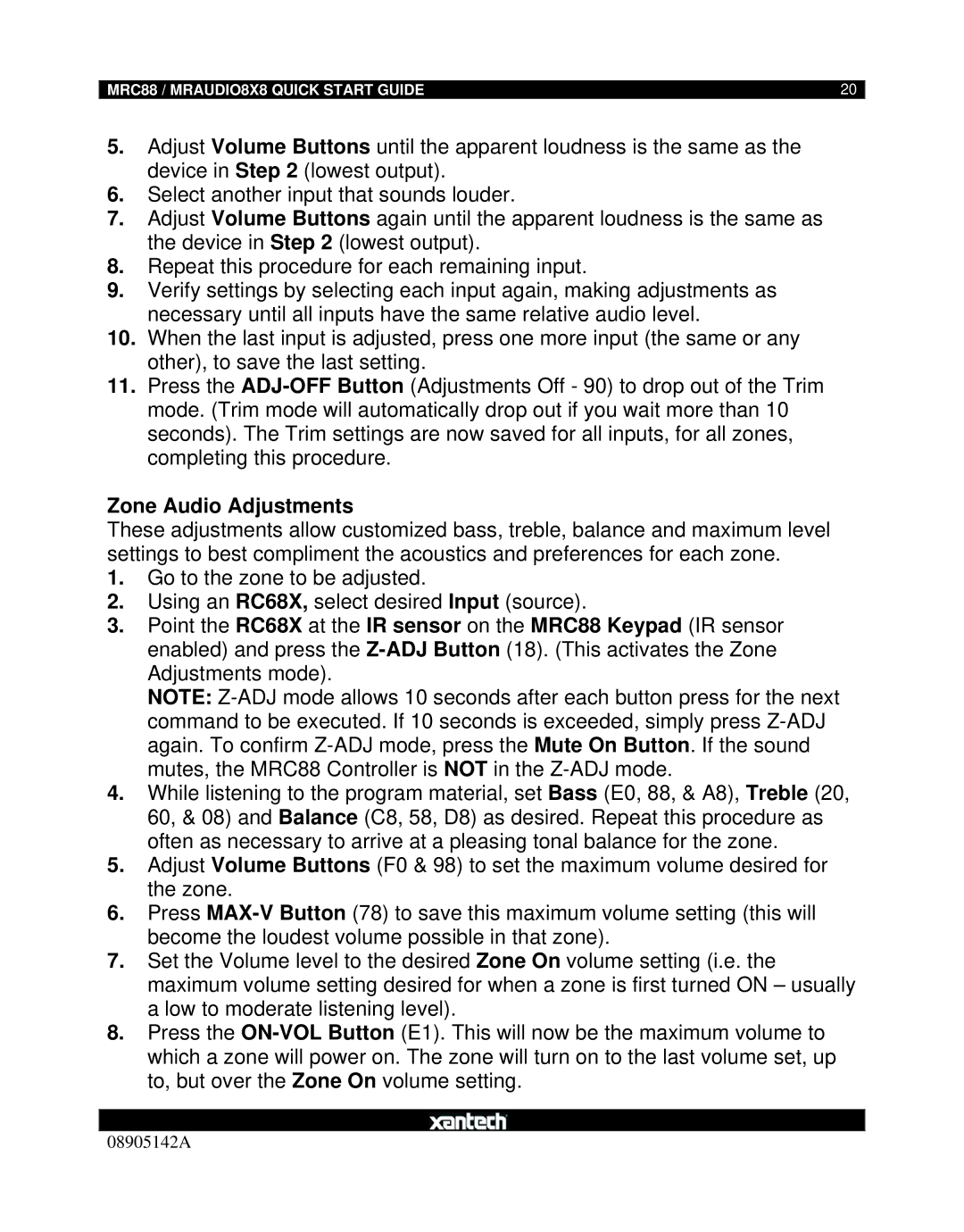Xantech MRAUDIO8X8 quick start Zone Audio Adjustments 