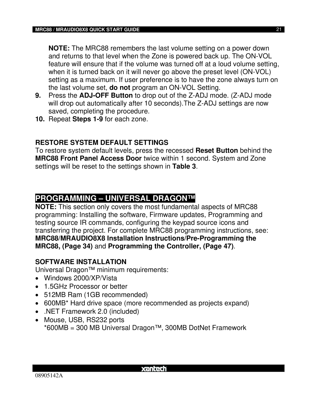 Xantech MRAUDIO8X8 quick start Programming Universal Dragon, Restore System Default Settings, Software Installation 