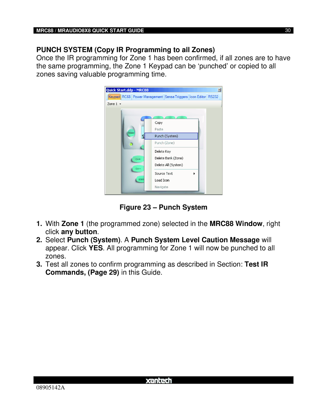 Xantech MRAUDIO8X8 quick start Punch System Copy IR Programming to all Zones 