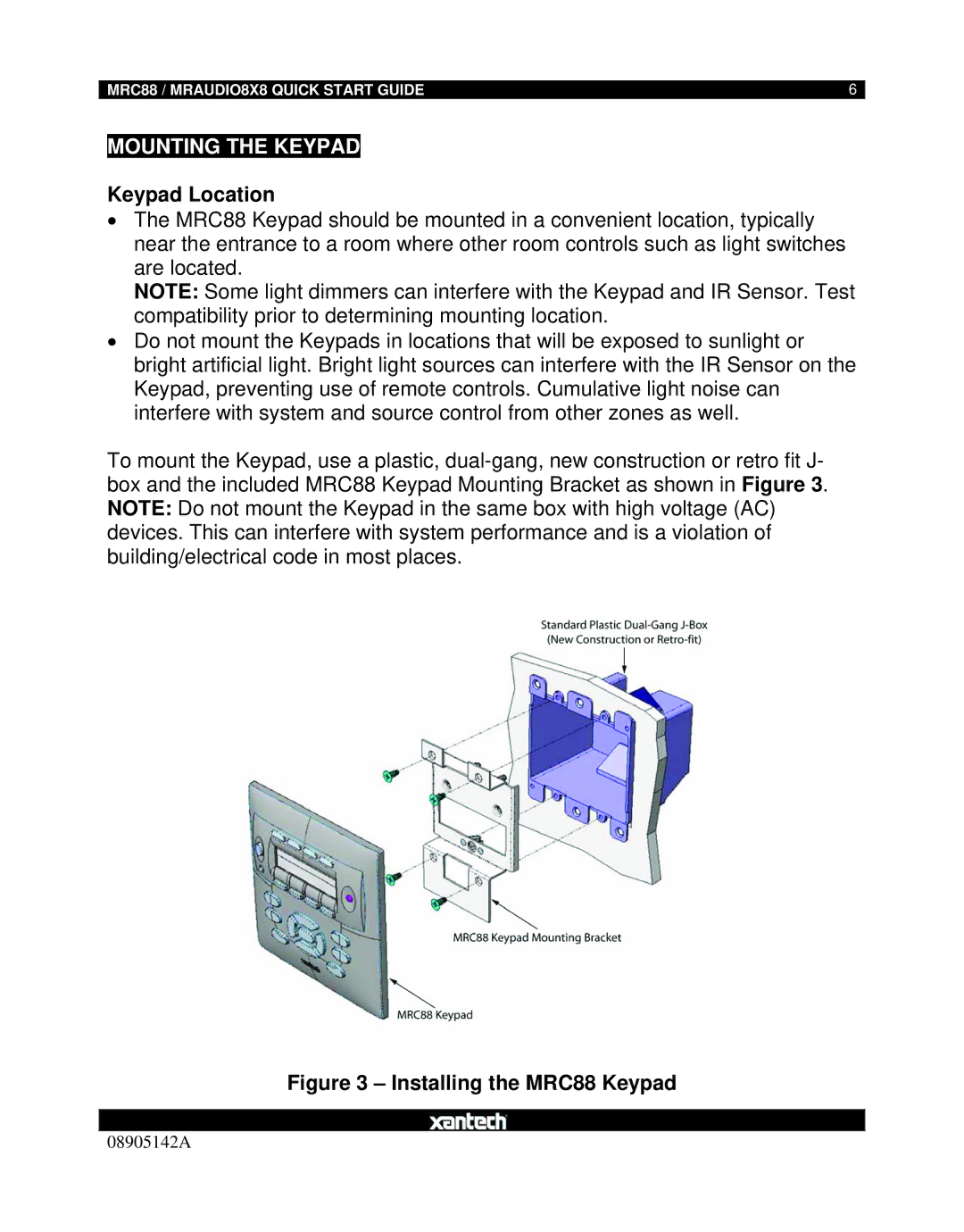 Xantech MRAUDIO8X8 quick start Mounting the Keypad, Keypad Location 