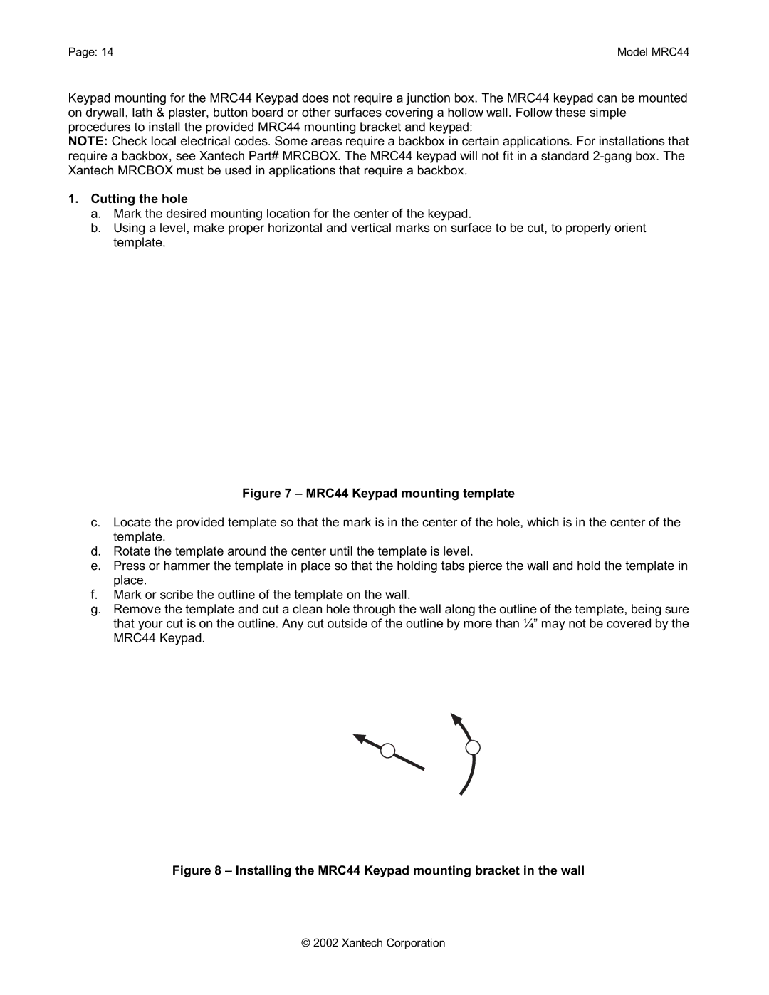 Xantech installation instructions Cutting the hole, MRC44 Keypad mounting template 