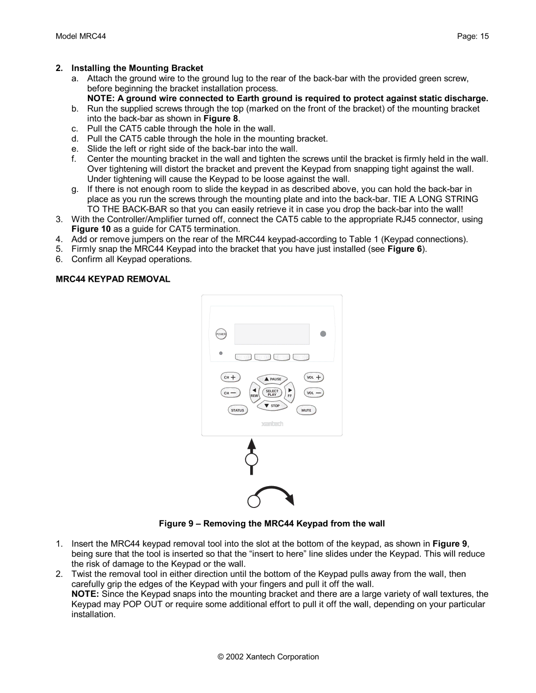 Xantech installation instructions Installing the Mounting Bracket, MRC44 Keypad Removal 