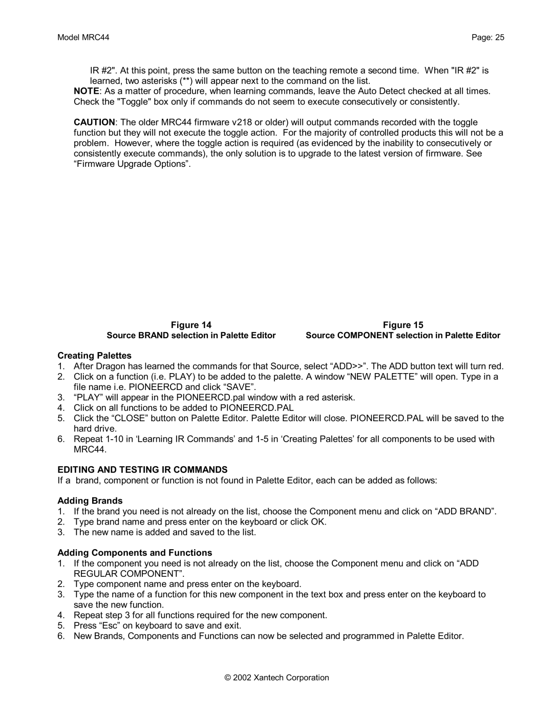 Xantech MRC44 Creating Palettes, Editing and Testing IR Commands, Adding Brands, Adding Components and Functions 