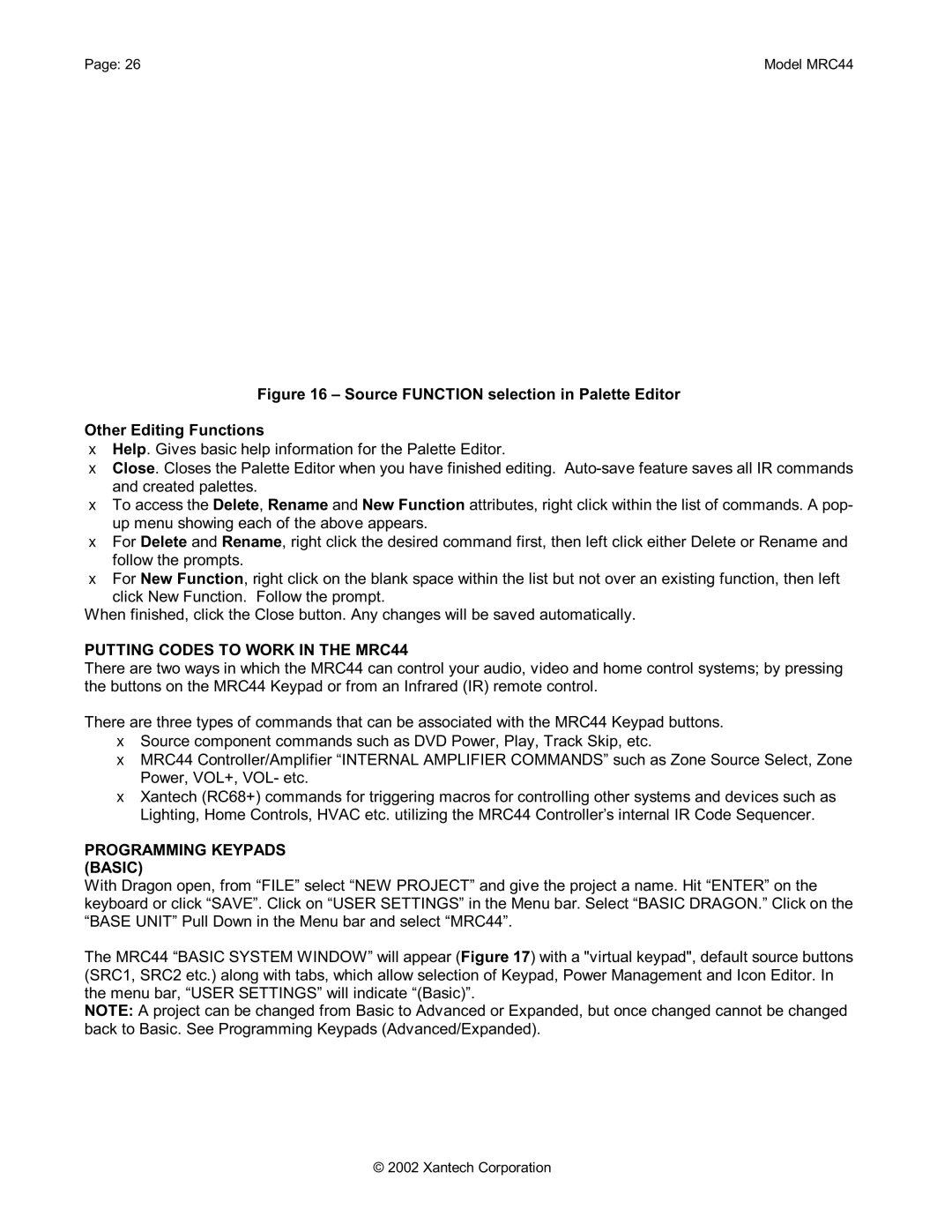 Xantech installation instructions Putting Codes to Work in the MRC44, Programming Keypads Basic 