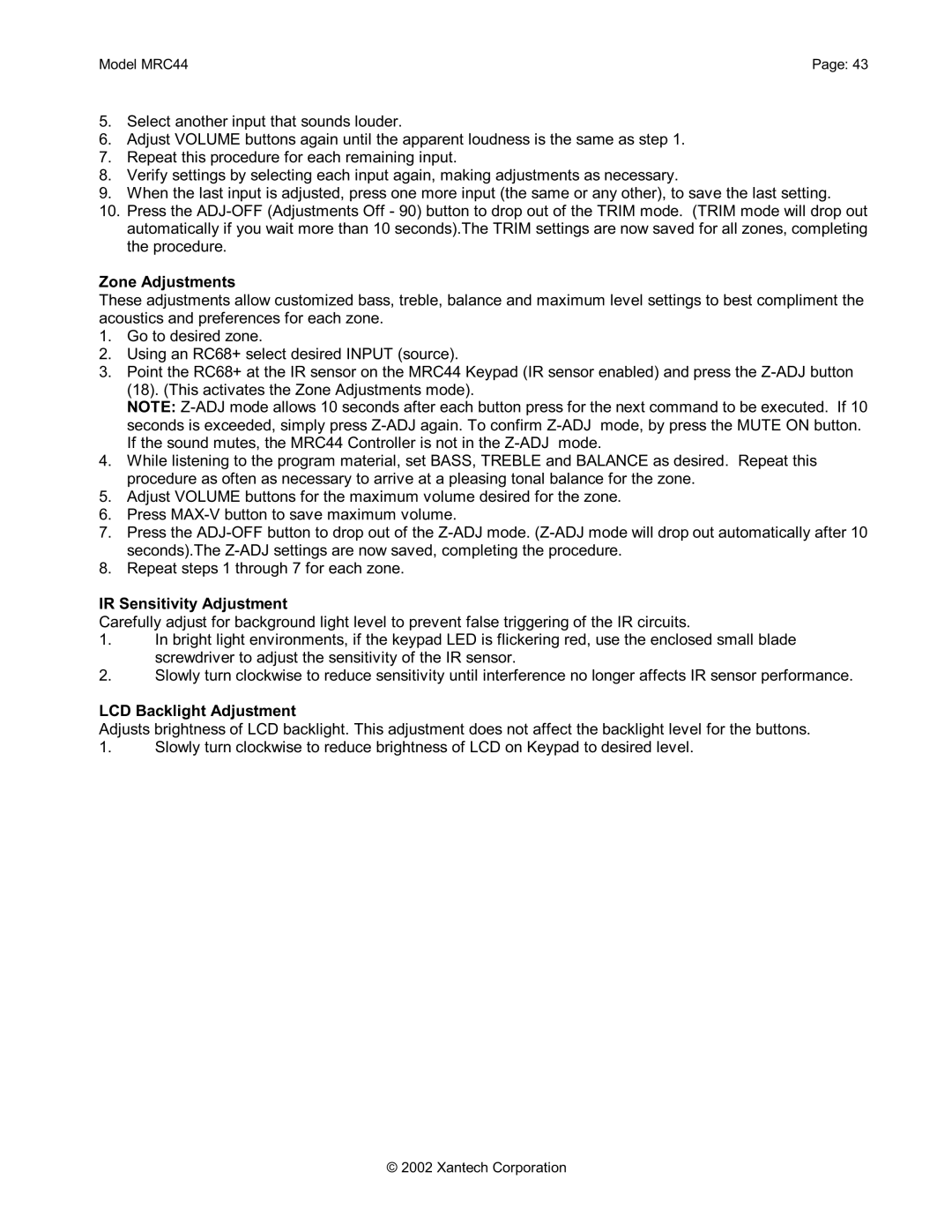 Xantech MRC44 installation instructions Zone Adjustments, IR Sensitivity Adjustment, LCD Backlight Adjustment 