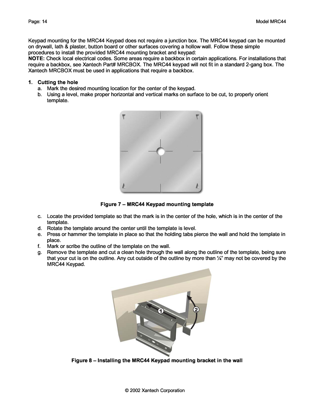 Xantech installation instructions Cutting the hole, MRC44 Keypad mounting template 