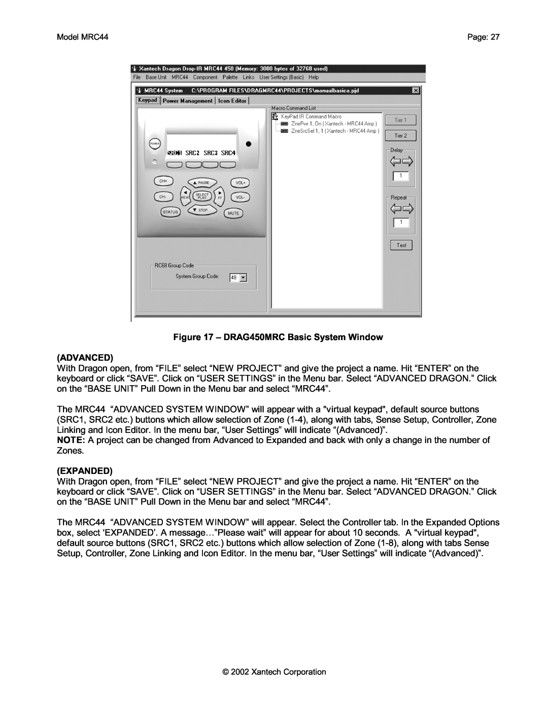Xantech MRC44 installation instructions DRAG450MRC Basic System Window, Advanced, Expanded 