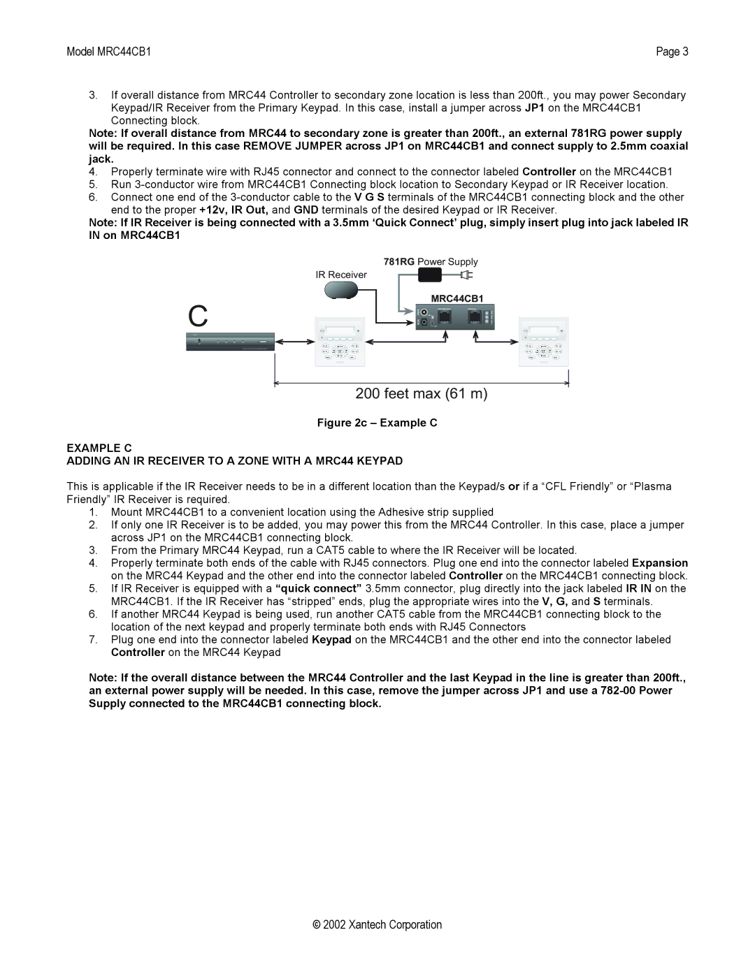 Xantech MRC44CB1 installation instructions Feet max 61 m, Example C 