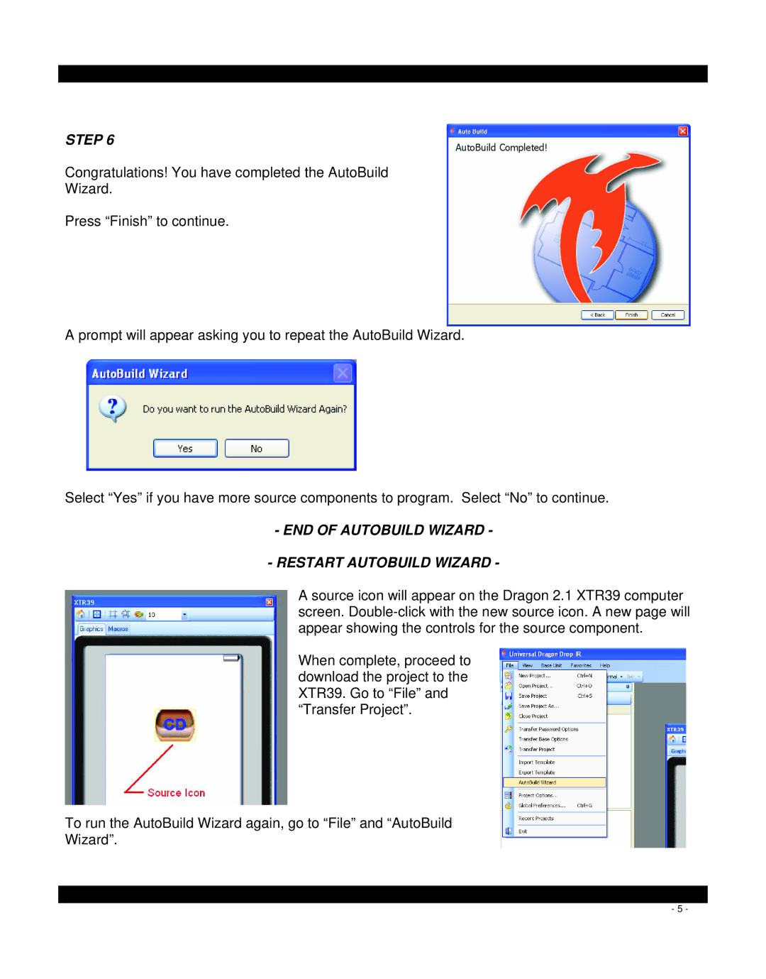 Xantech MRC44, mrc88, XTR39, SPLCD manual END of Autobuild Wizard Restart Autobuild Wizard 