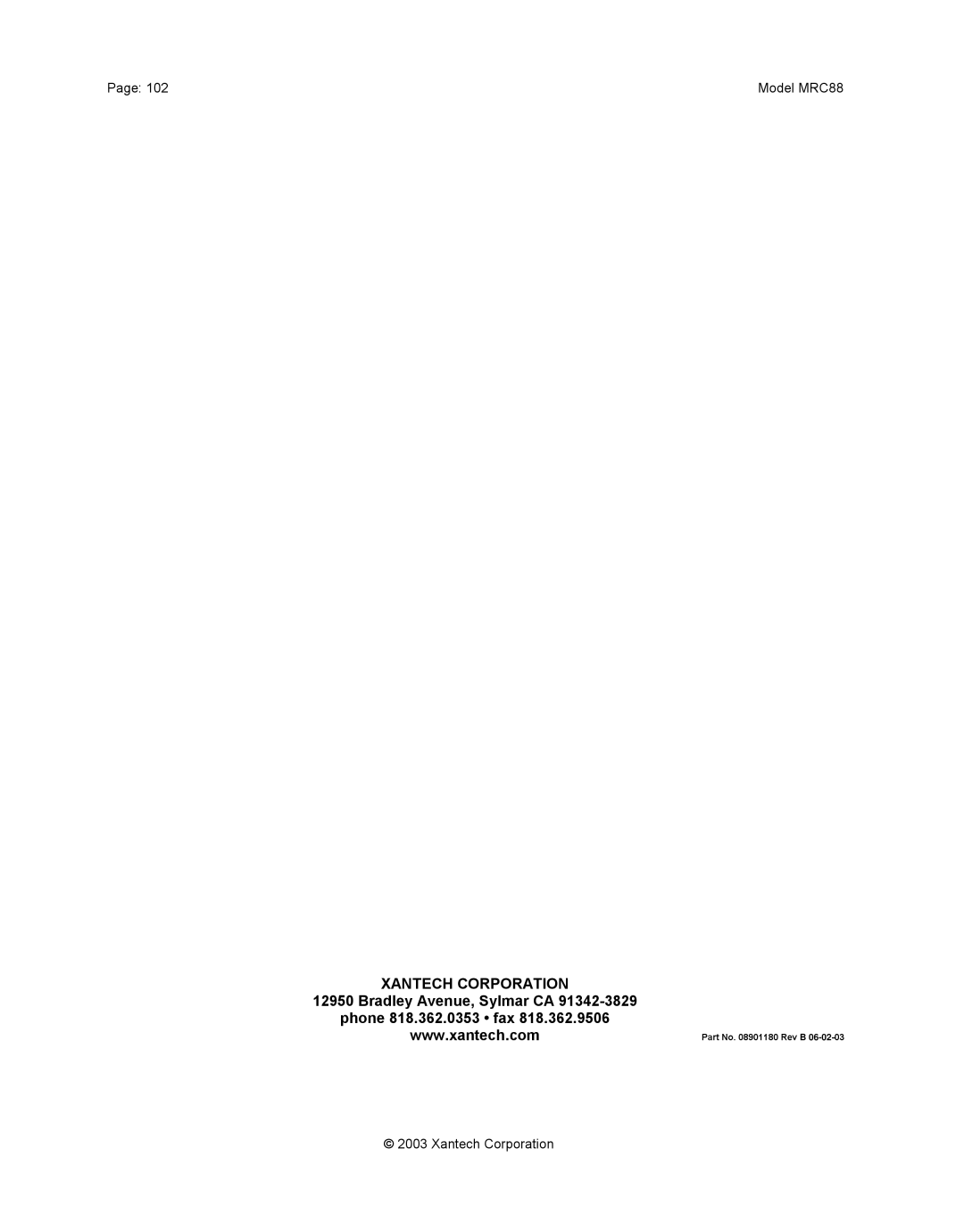 Xantech mrc88 installation instructions Xantech Corporation, Bradley Avenue, Sylmar CA Phone 818.362.0353 fax 