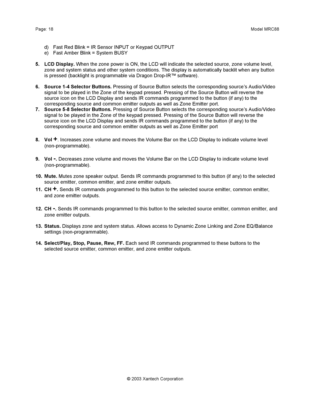 Xantech mrc88 installation instructions Model MRC88 