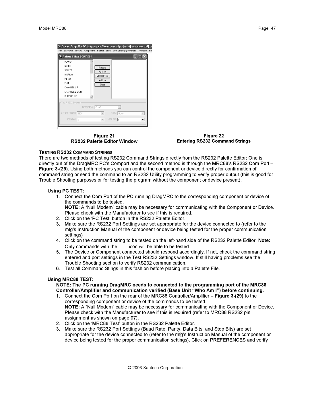 Xantech mrc88 installation instructions RS232 Palette Editor Window, Using PC Test, Using MRC88 Test 