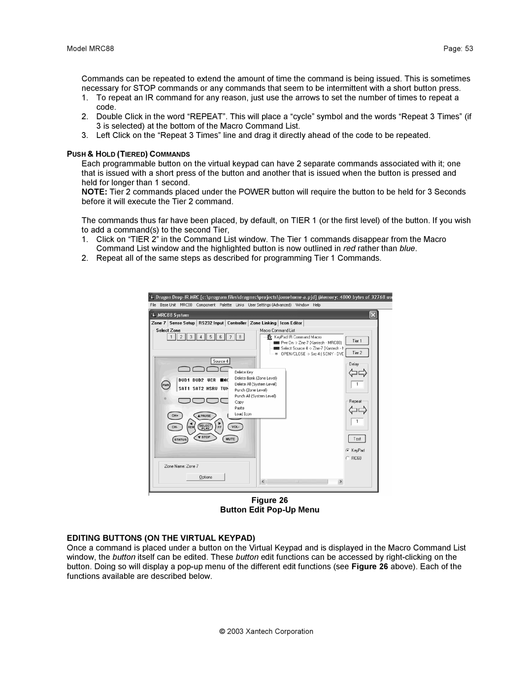 Xantech mrc88 installation instructions Button Edit Pop-Up Menu, Editing Buttons on the Virtual Keypad 