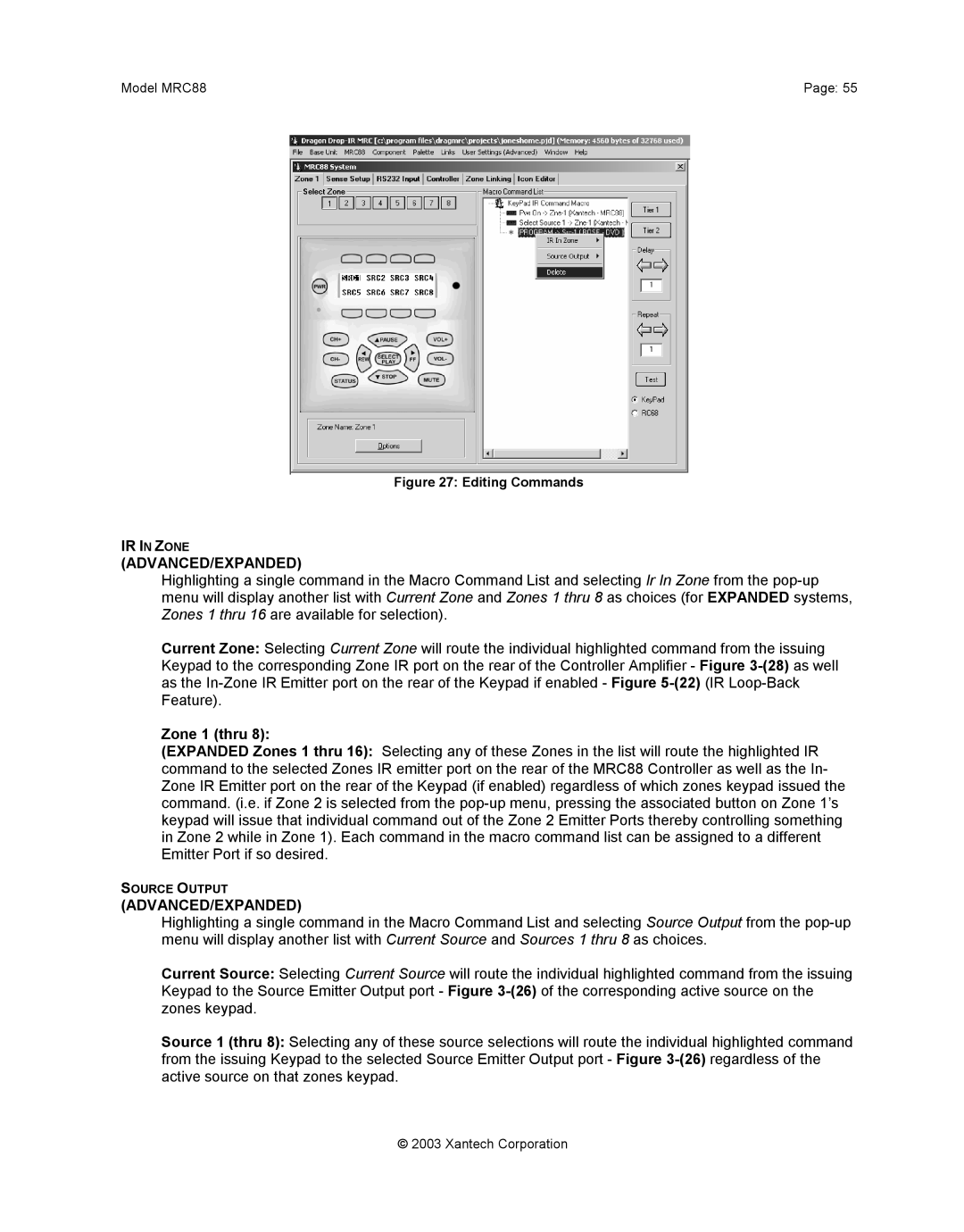 Xantech mrc88 installation instructions Zone 1 thru, Editing Commands 