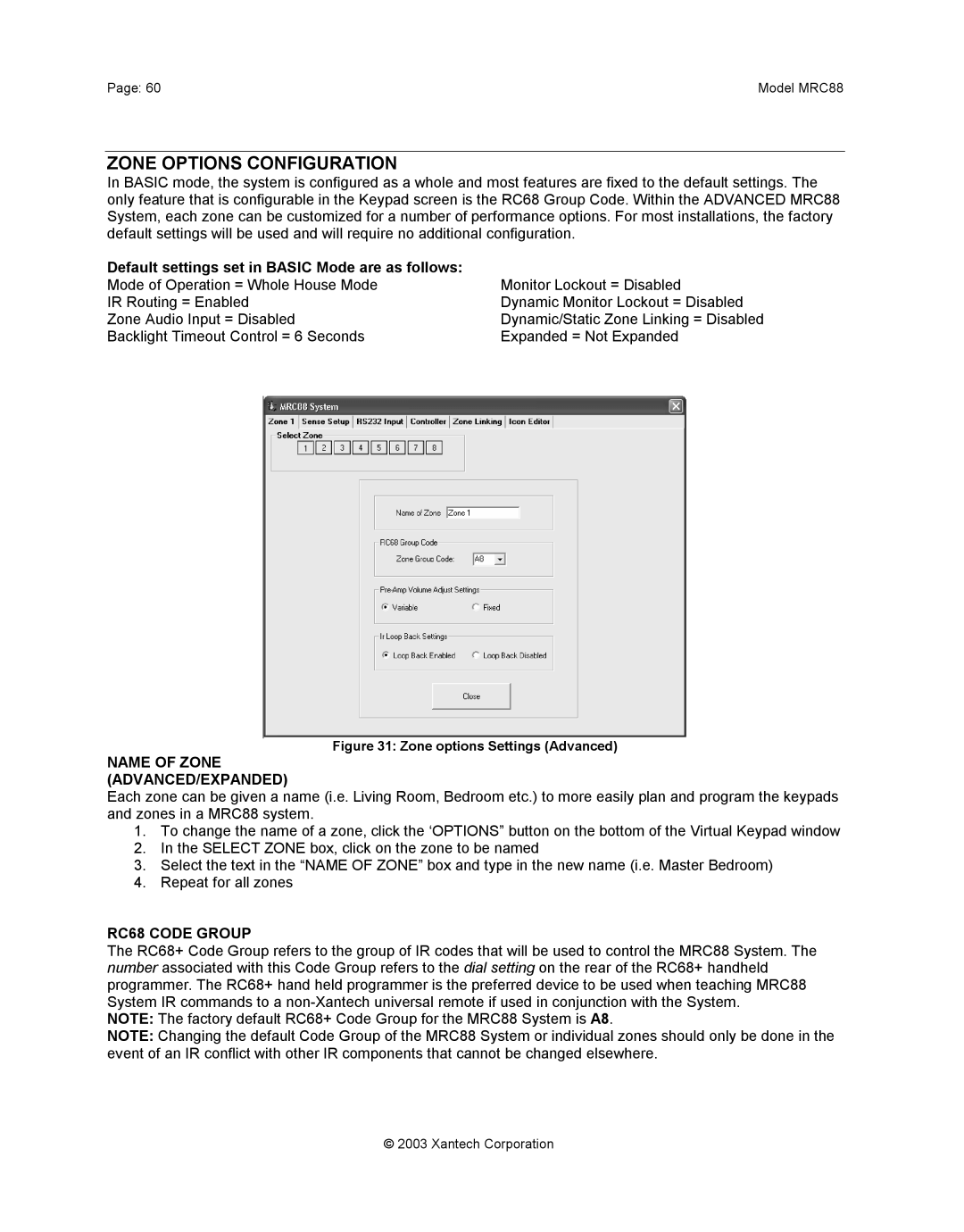 Xantech mrc88 Zone Options Configuration, Default settings set in Basic Mode are as follows, RC68 Code Group 