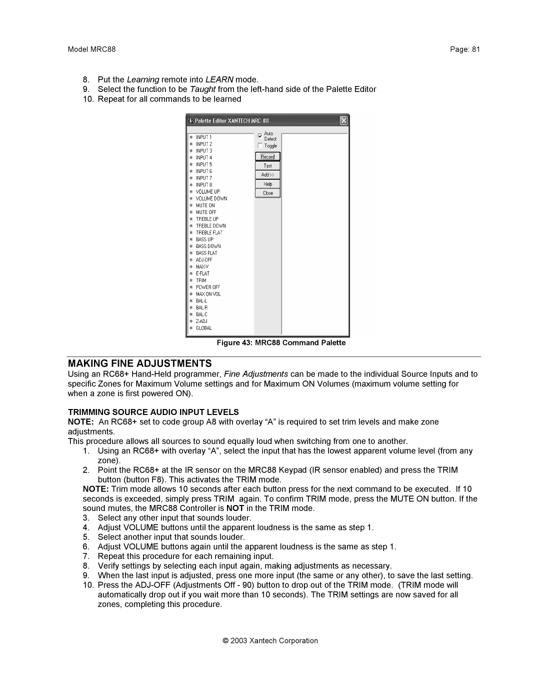 Xantech mrc88 installation instructions Making Fine Adjustments, Trimming Source Audio Input Levels 