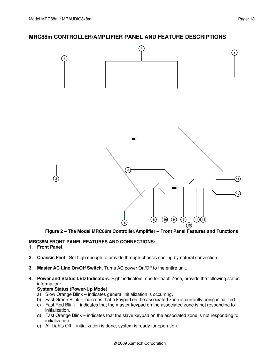 Xantech MRAUDIO8X8M installation instructions MRC88M Front Panel Features and Connections, System Status Power-Up Mode 