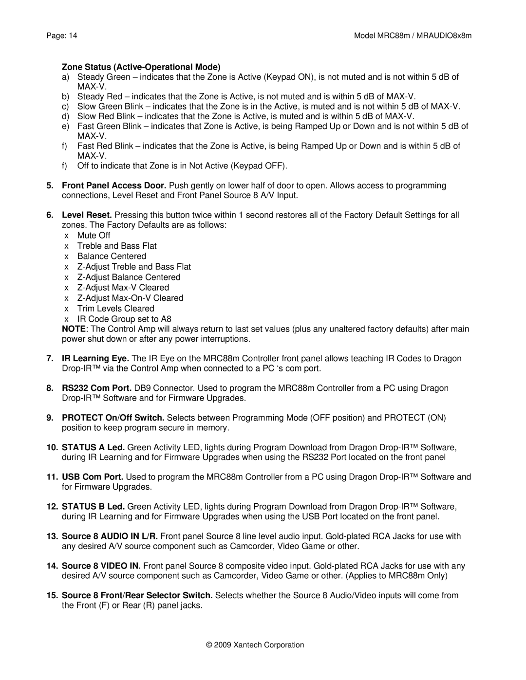 Xantech MRC88M, MRAUDIO8X8M installation instructions Zone Status Active-Operational Mode 