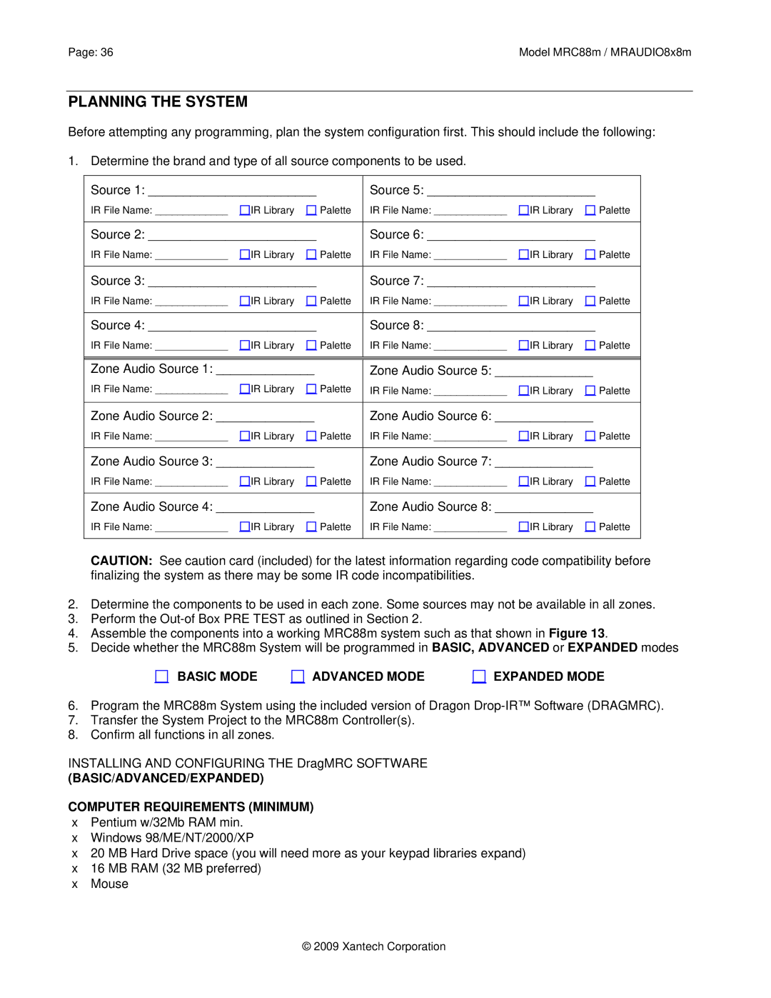 Xantech MRC88M, MRAUDIO8X8M installation instructions Planning the System, Basic Mode Advanced Mode Expanded Mode 