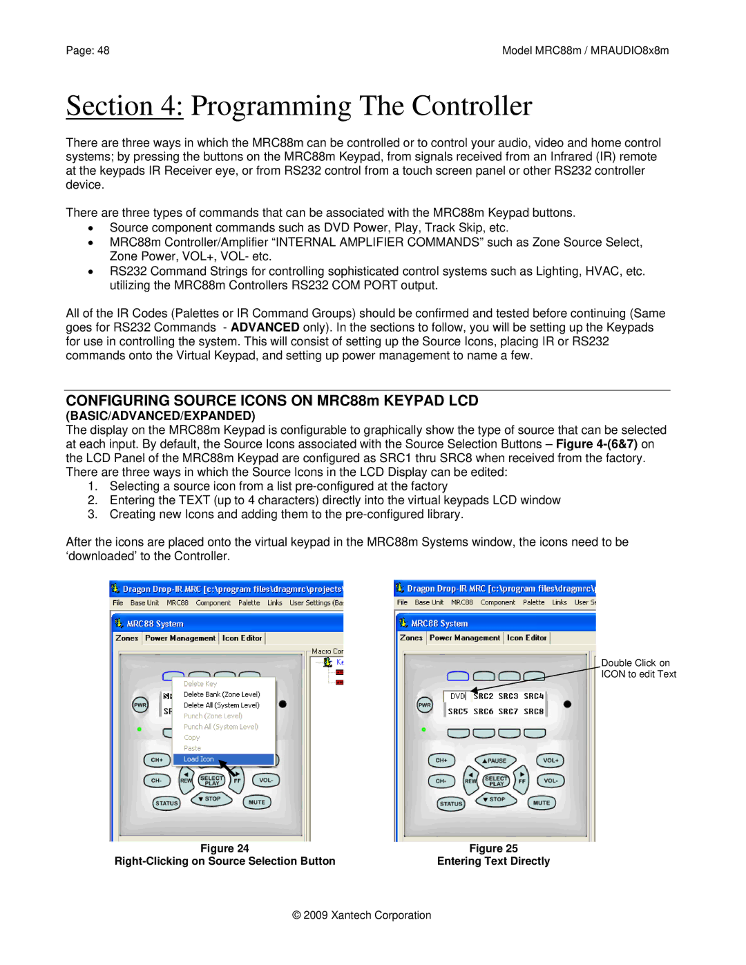 Xantech MRC88M, MRAUDIO8X8M installation instructions Programming The Controller 