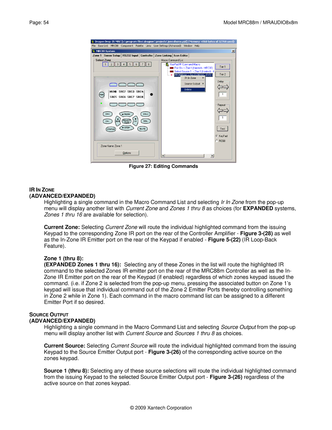 Xantech MRC88M, MRAUDIO8X8M installation instructions Zone 1 thru, Editing Commands 