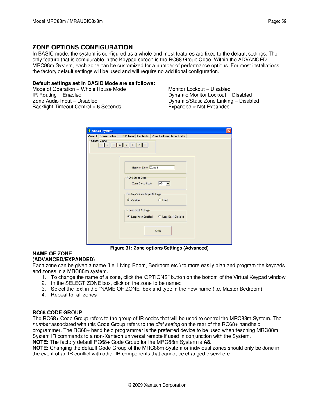 Xantech MRAUDIO8X8M, MRC88M Zone Options Configuration, Default settings set in Basic Mode are as follows, RC68 Code Group 