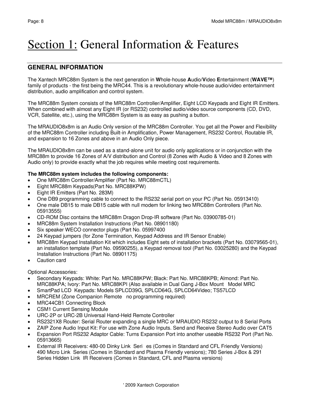 Xantech MRC88M, MRAUDIO8X8M installation instructions General Information, MRC88m system includes the following components 