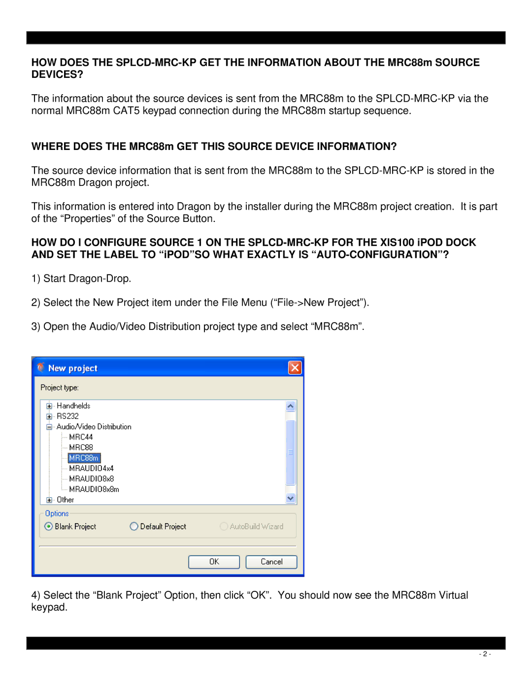 Xantech MRC88M quick start Where does the MRC88m GET this Source Device INFORMATION? 