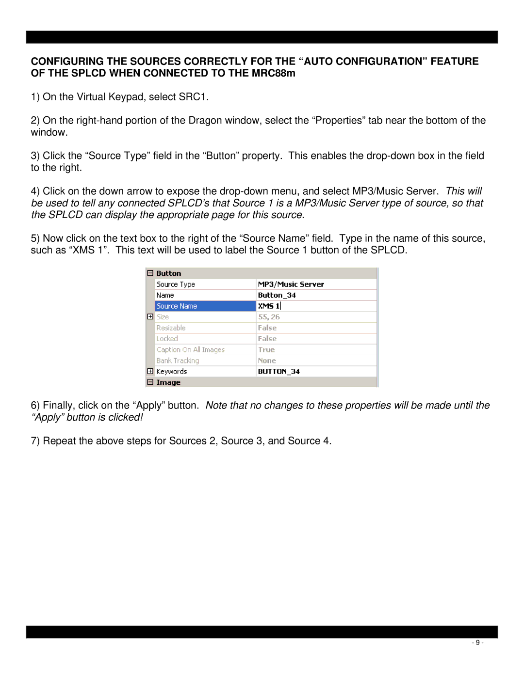 Xantech MRC88M quick start Repeat the above steps for Sources 2, Source 3, and Source 