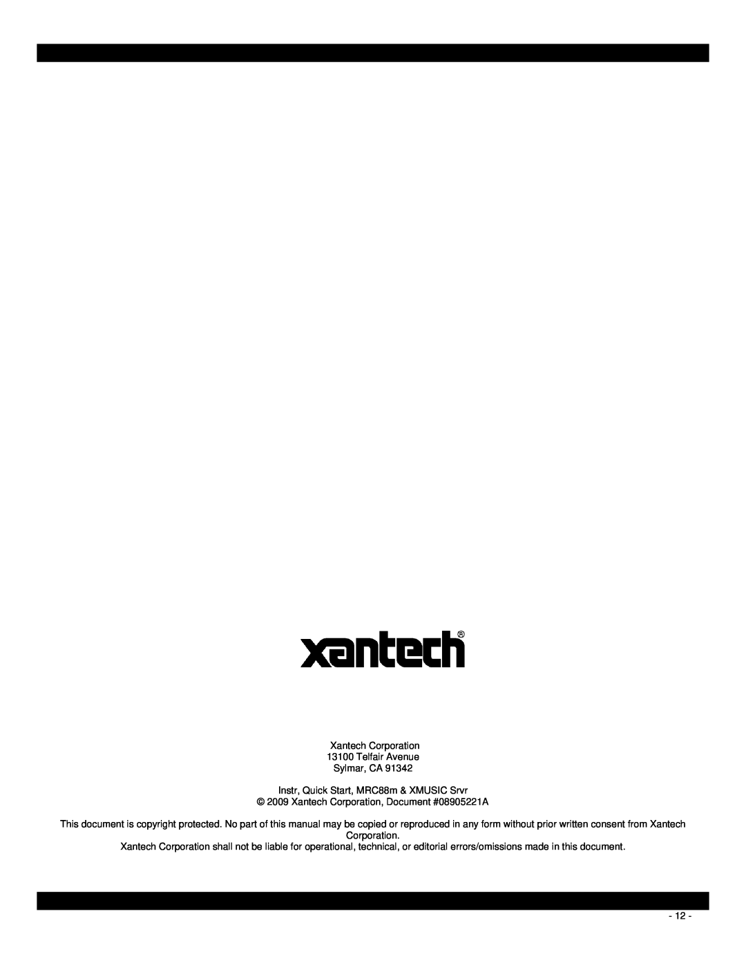 Xantech MRC88M quick start Xantech Corporation 13100 Telfair Avenue, Sylmar, CA, Instr, Quick Start, MRC88m & XMUSIC Srvr 