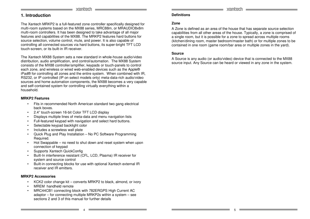 Xantech installation instructions Introduction, MRKP2 Features, MRKP2 Accessories, Definitions Zone, Source 