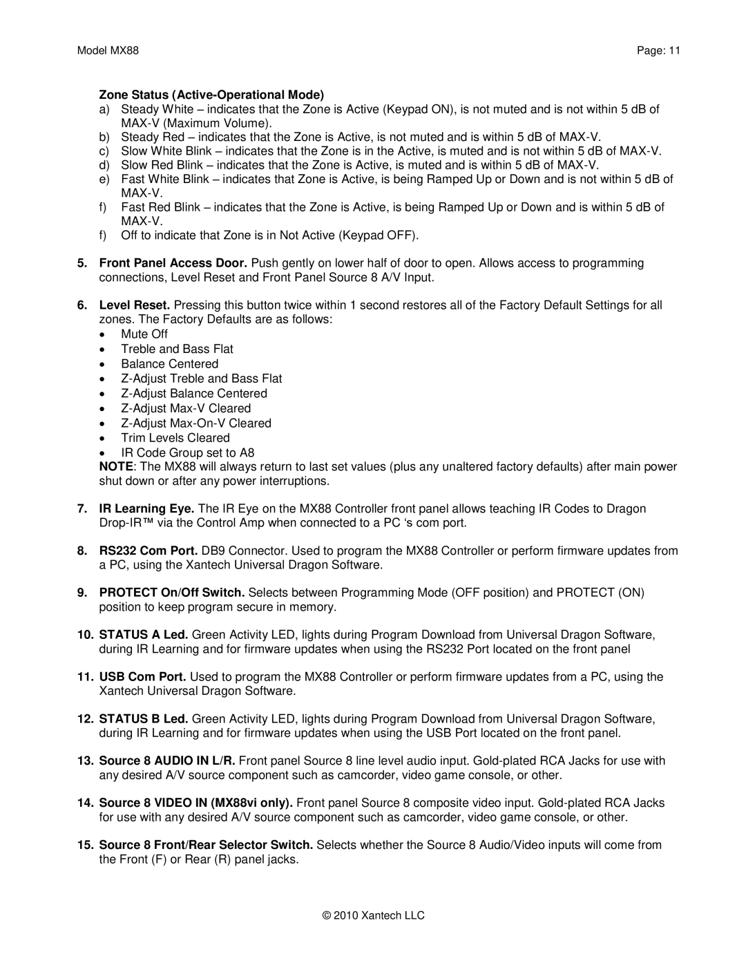 Xantech MX88 installation instructions Zone Status Active-Operational Mode 