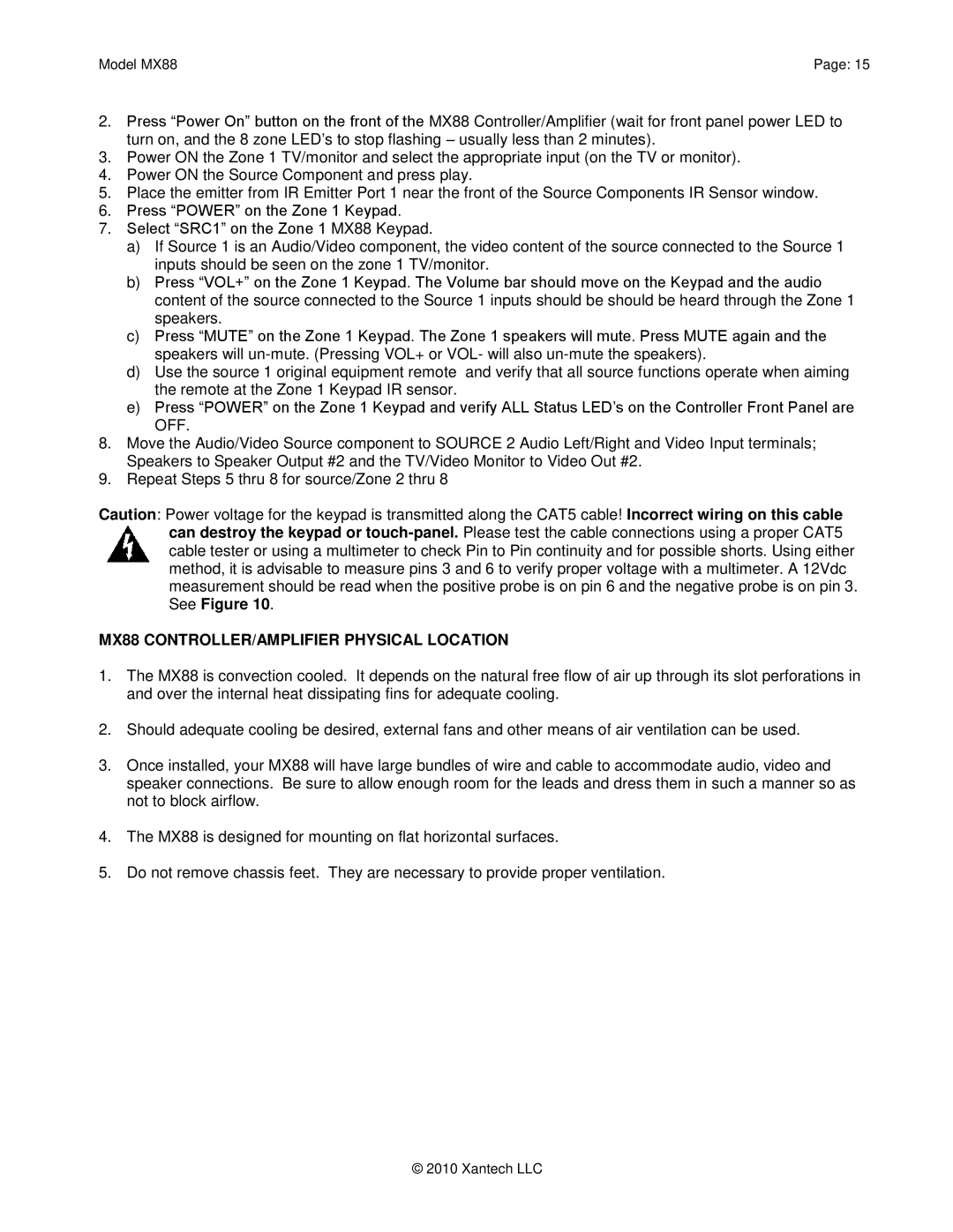 Xantech installation instructions Off, MX88 CONTROLLER/AMPLIFIER Physical Location 