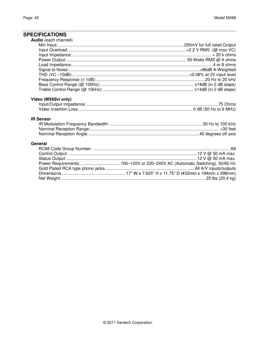 Xantech installation instructions Specifications, Video MX88vi only, IR Sensor, General 