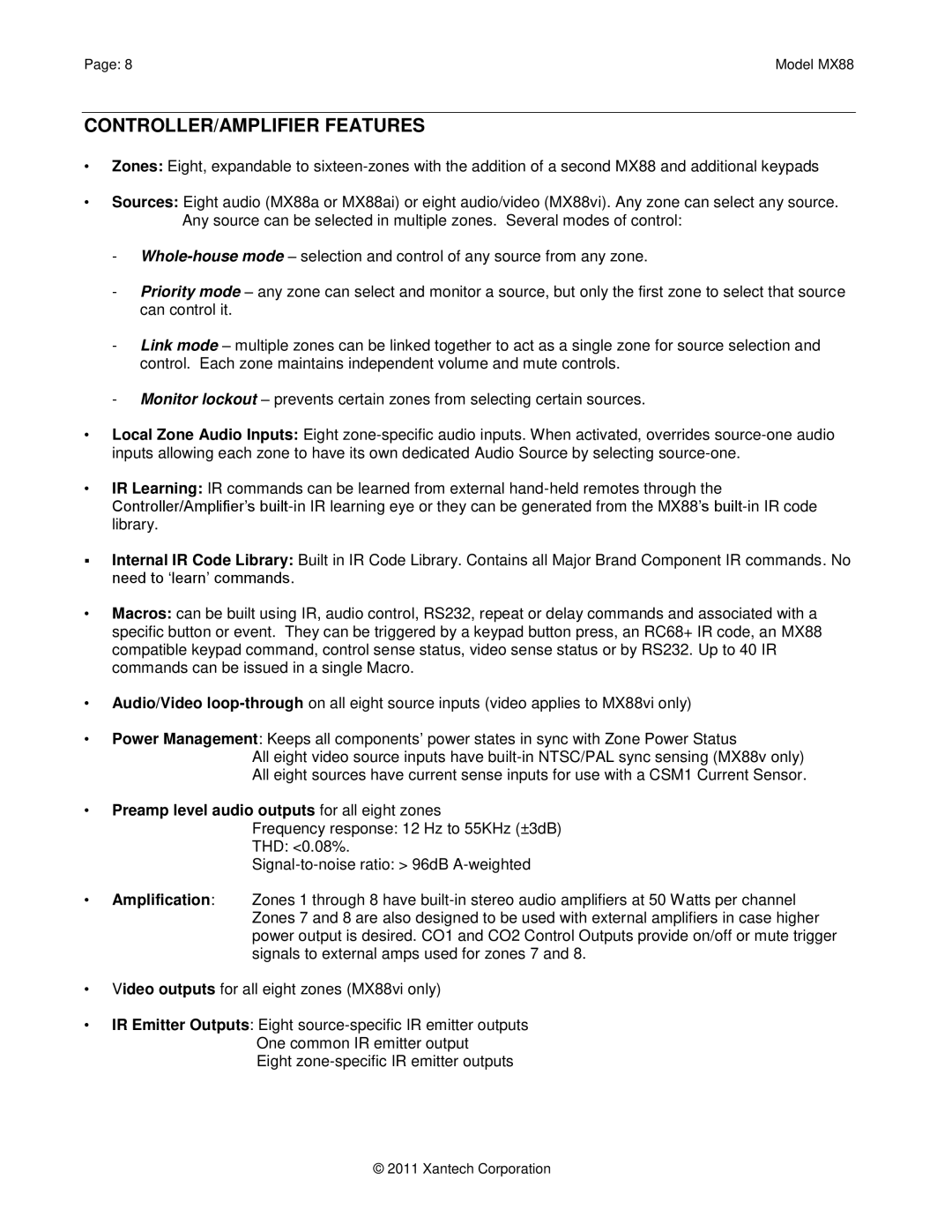 Xantech MX88 installation instructions CONTROLLER/AMPLIFIER Features, Preamp level audio outputs for all eight zones 