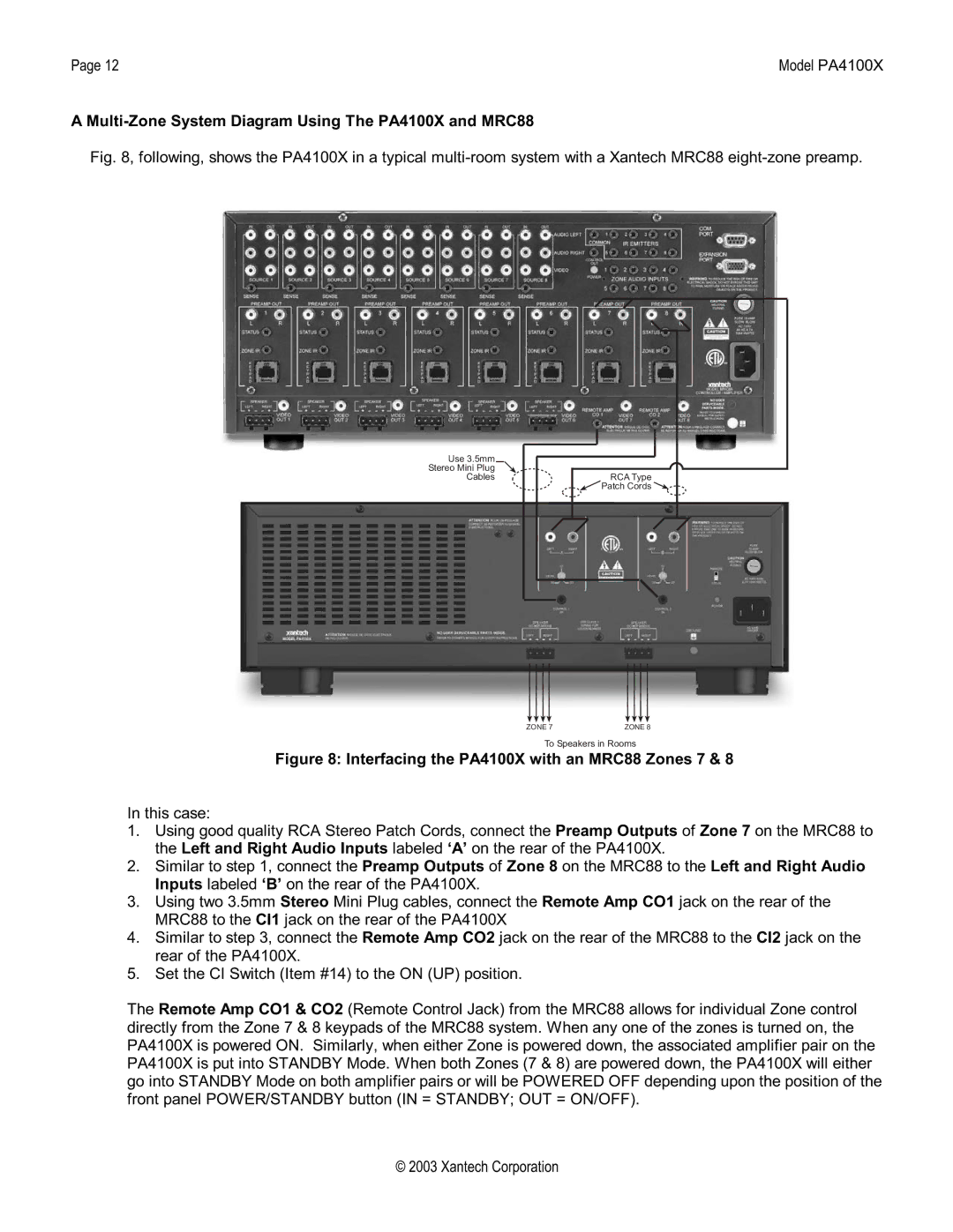 Xantech FOUR CHANNEL HI-POWER AMPLIFIER installation instructions Interfacing the PA4100X with an MRC88 Zones 7 