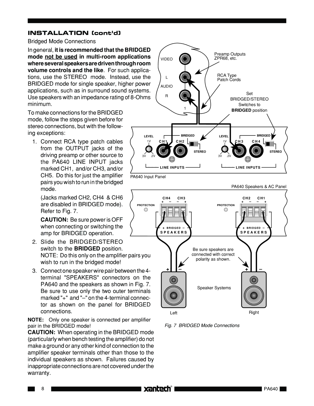 Xantech PA640 installation instructions Bridged Mode Connections 