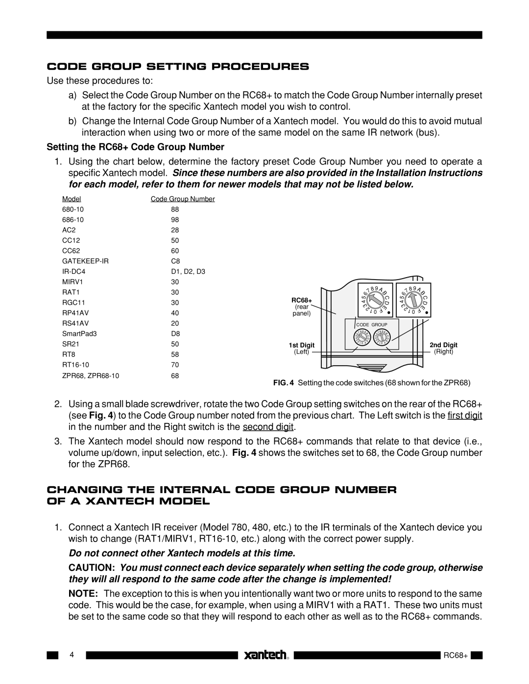 Xantech installation instructions Code Group Setting Procedures, Setting the RC68+ Code Group Number 