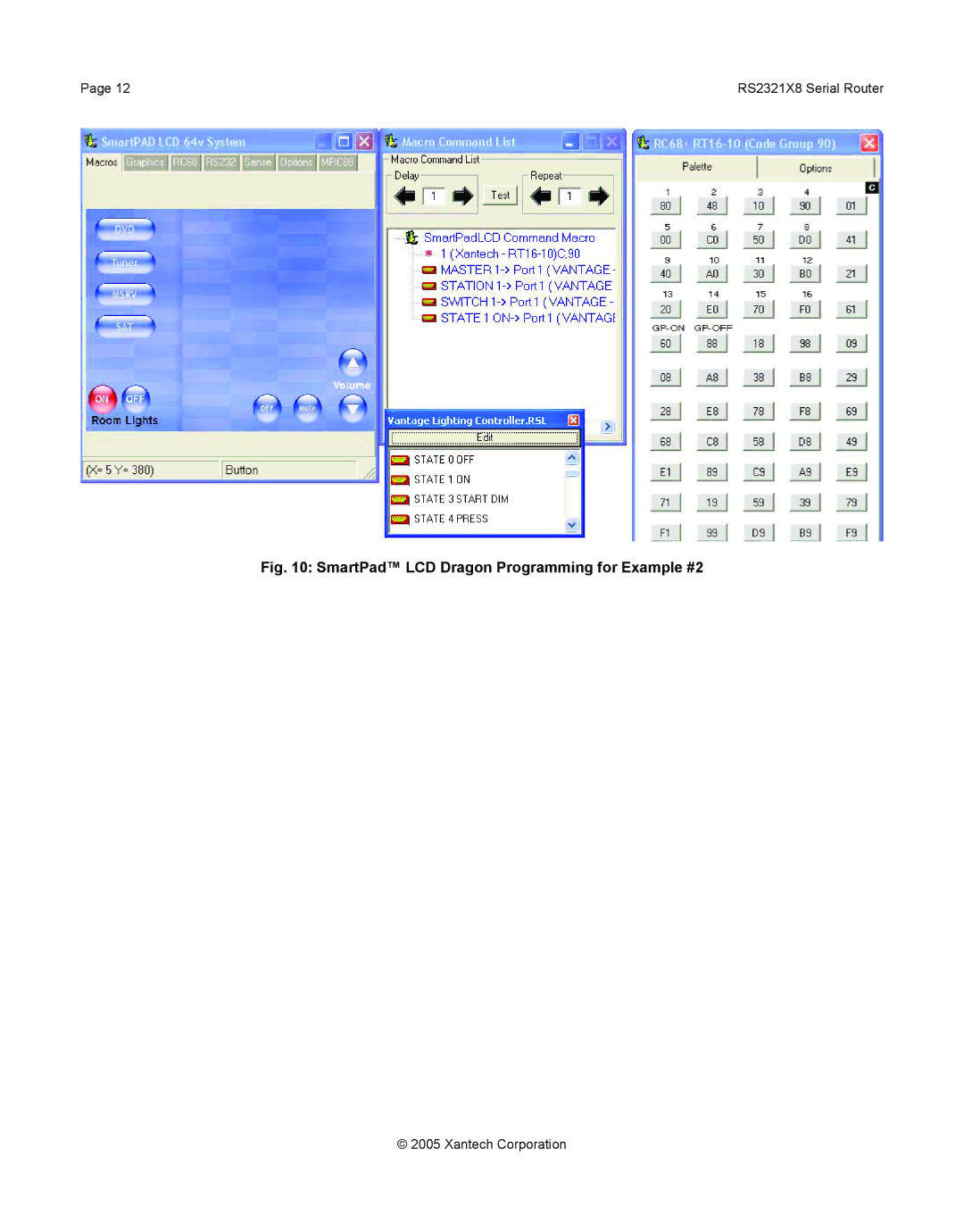 Xantech RS2321X8 installation instructions SmartPad LCD Dragon Programming for Example #2 