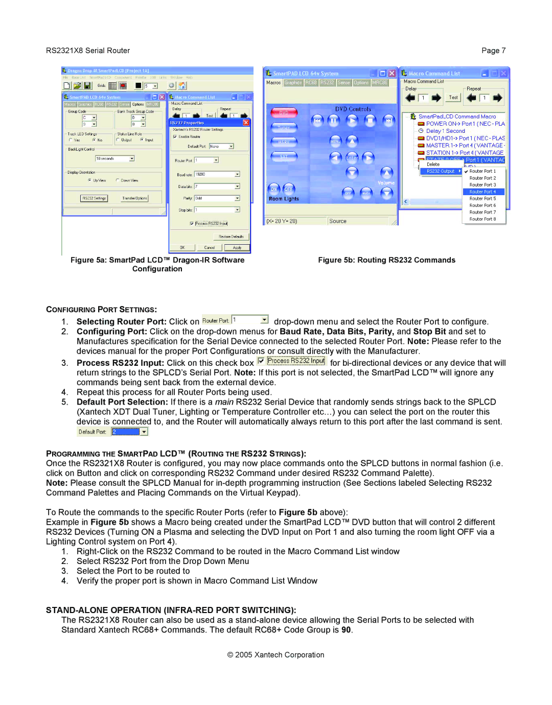 Xantech RS2321X8 installation instructions STAND-ALONE Operation INFRA-RED Port Switching, SmartPad LCD Dragon-IR Software 