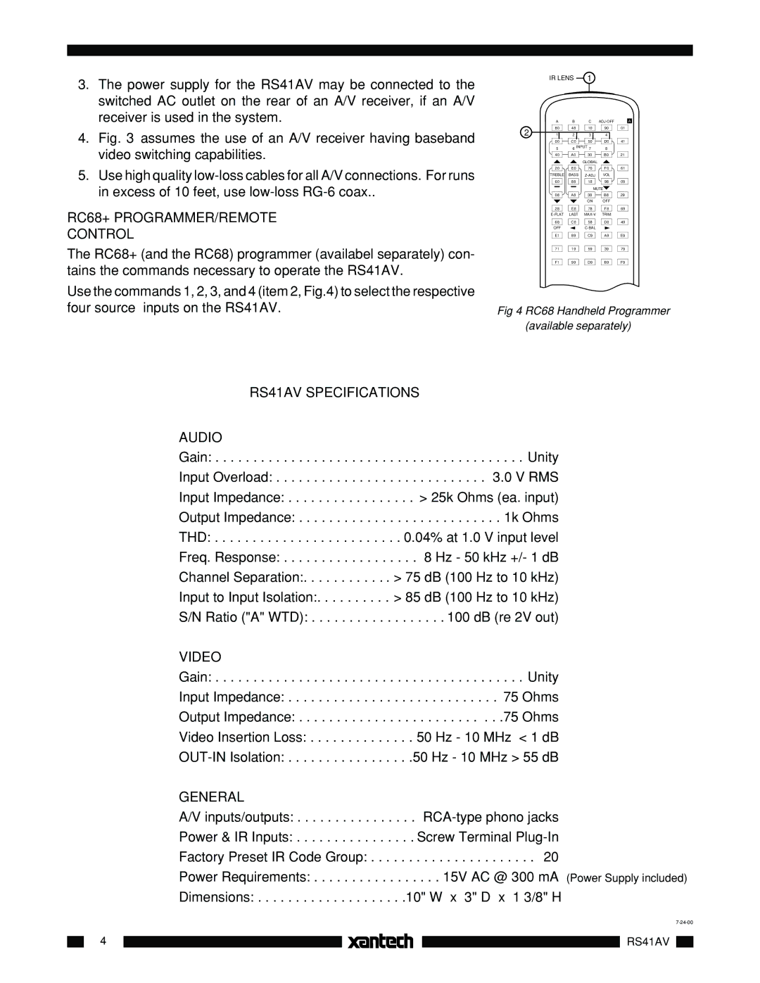 Xantech installation instructions RC68+ PROGRAMMER/REMOTE Control, RS41AV Specifications Audio, Video, General 