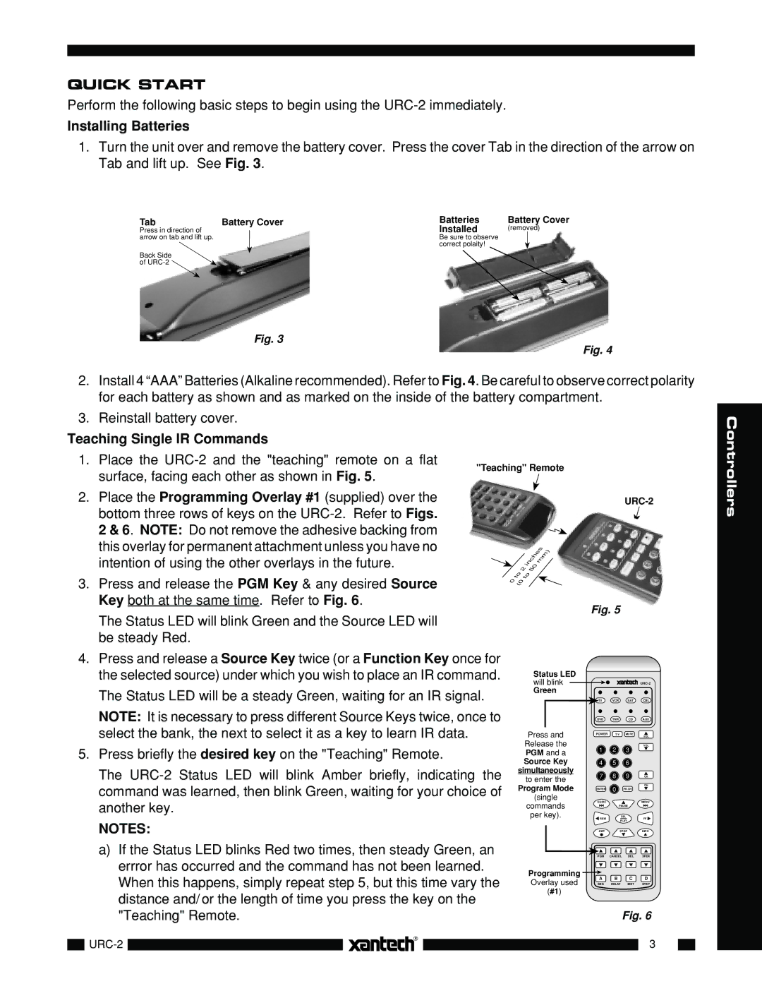 Xantech URC-2 installation instructions Quick Start, Installing Batteries, Teaching Single IR Commands 