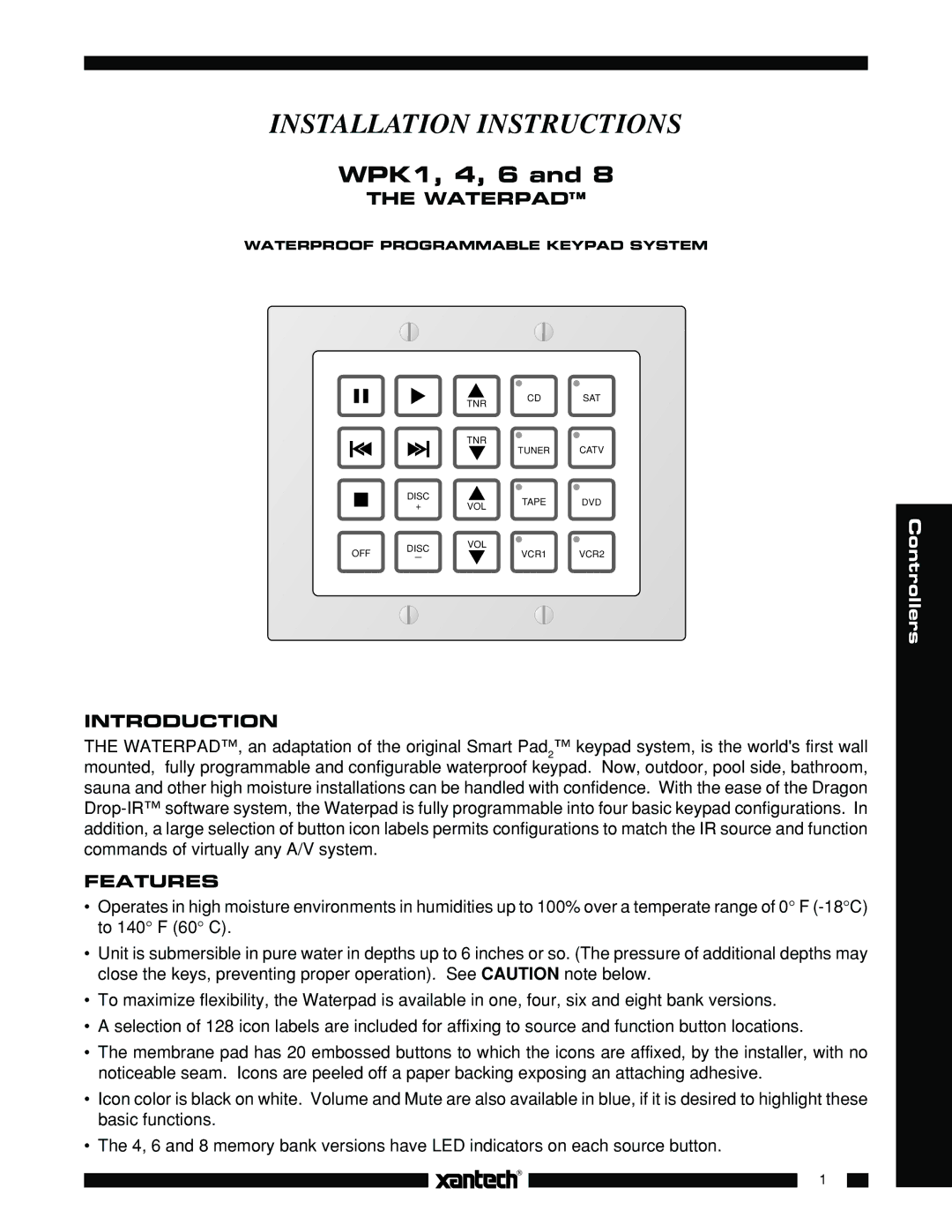 Xantech WPK6, WPK8, WPK4, WPK1 installation instructions Waterpad, Introduction, Features 