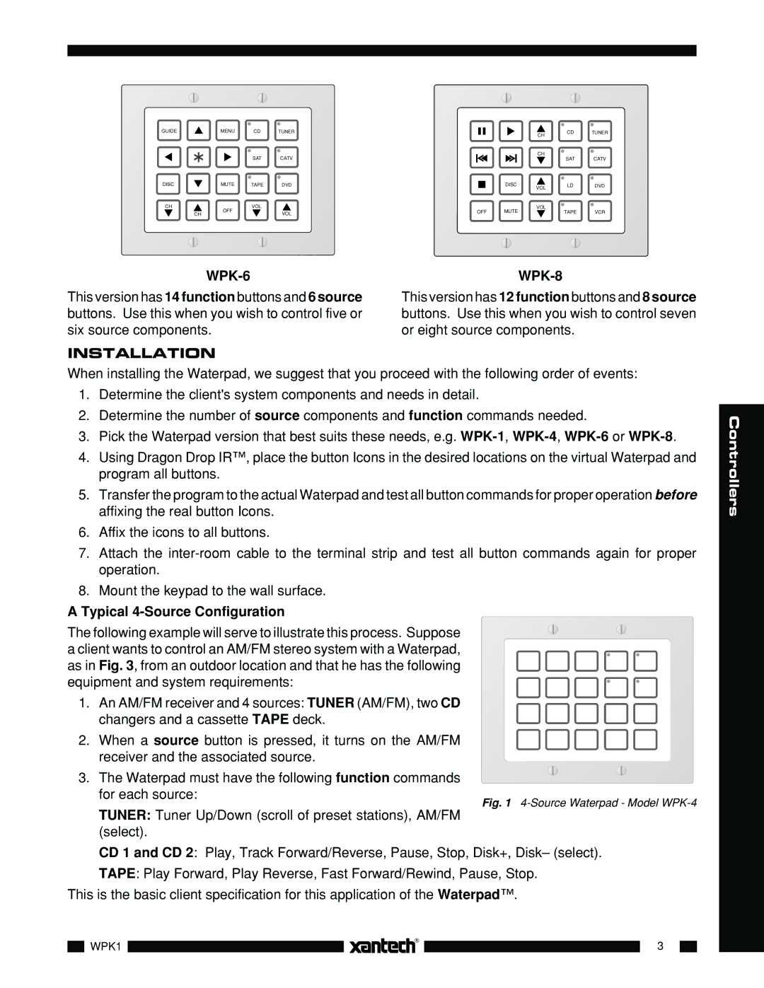 Xantech WPK1, WPK8, WPK6, WPK4 installation instructions WPK-6, Installation WPK-8, Typical 4-Source Configuration 