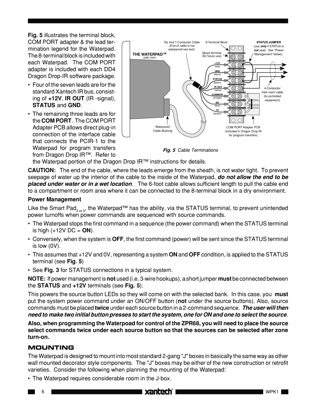 Xantech WPK4, WPK8, WPK6, WPK1 installation instructions Status and GND, Power Management, Mounting 