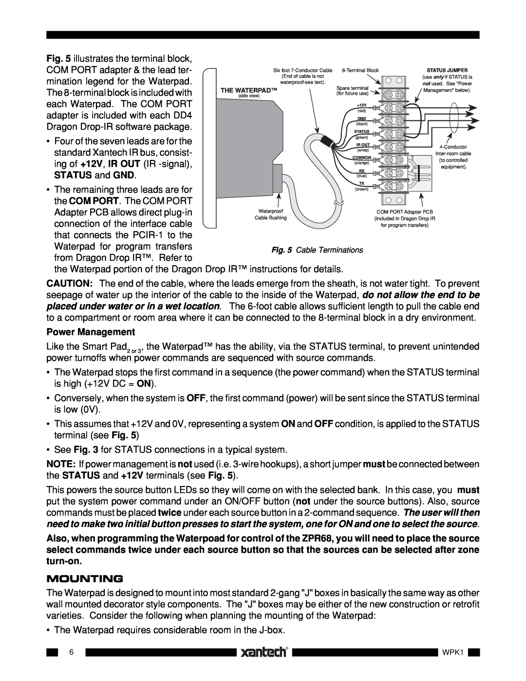 Xantech WPK4, WPK8, WPK6, WPK1 installation instructions STATUS and GND, Power Management, Mounting 